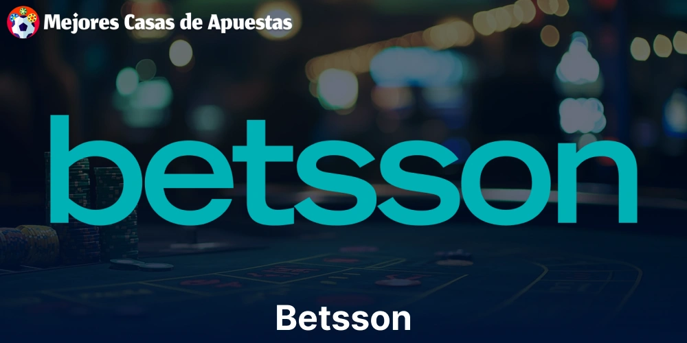 Betsson – Análisis, oferta de juego y valoración de usuarios